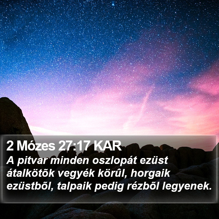 2 Mózes 27:17 KAR Bible Study