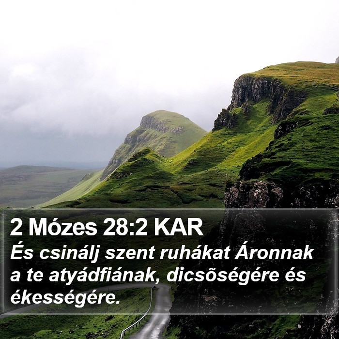 2 Mózes 28:2 KAR Bible Study