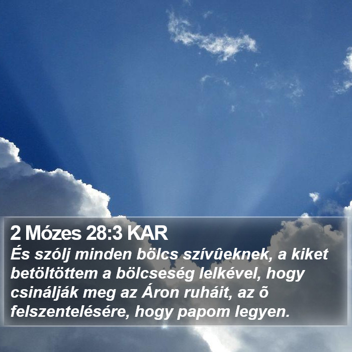 2 Mózes 28:3 KAR Bible Study