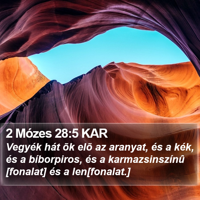 2 Mózes 28:5 KAR Bible Study