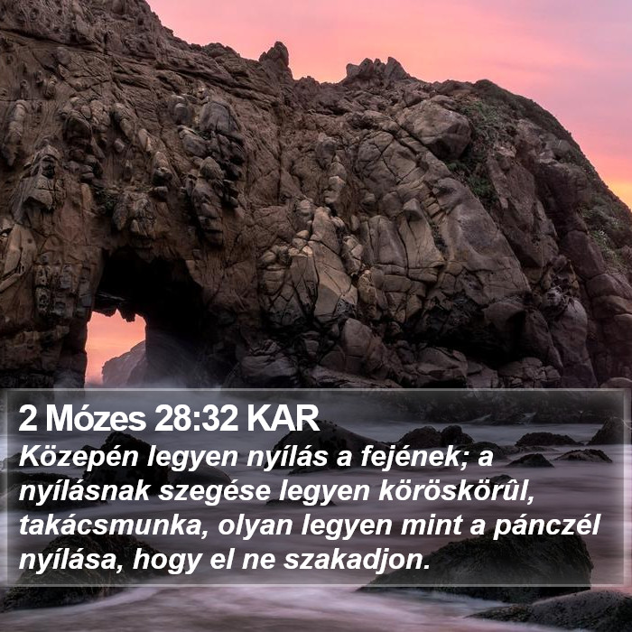 2 Mózes 28:32 KAR Bible Study