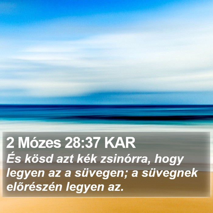 2 Mózes 28:37 KAR Bible Study