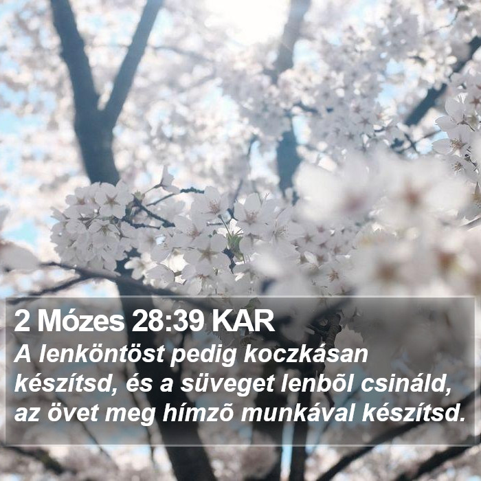 2 Mózes 28:39 KAR Bible Study