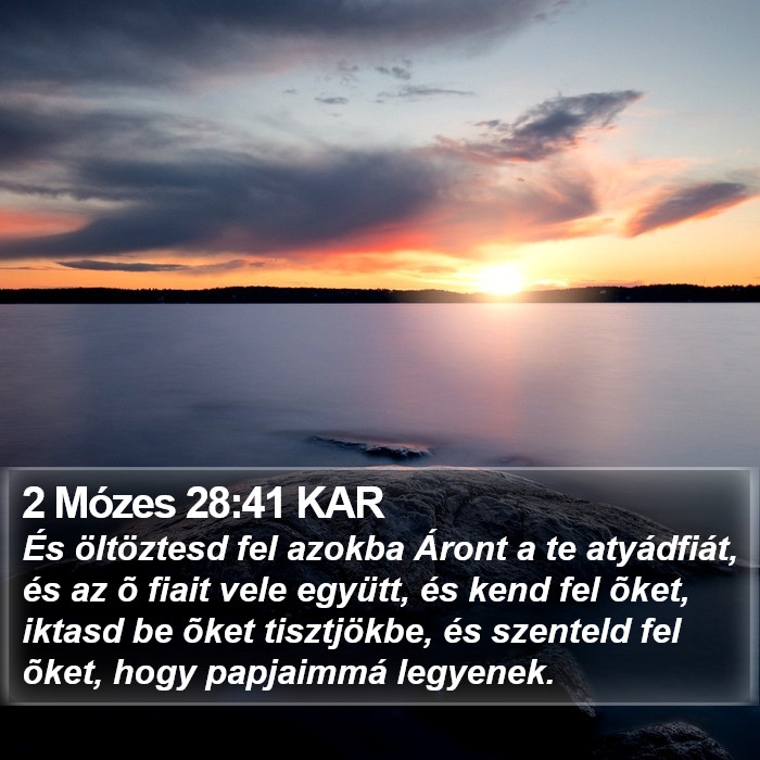 2 Mózes 28:41 KAR Bible Study