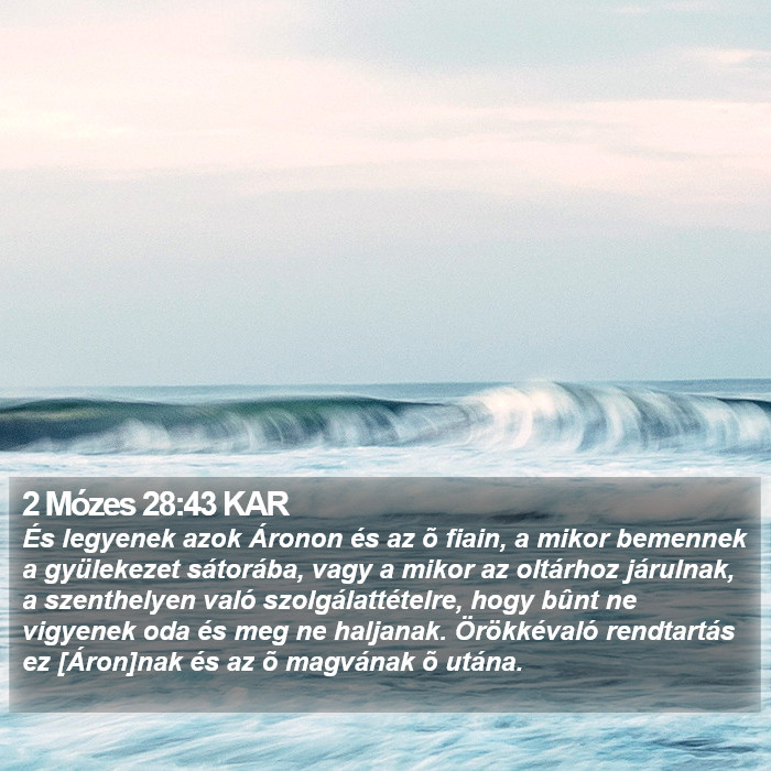 2 Mózes 28:43 KAR Bible Study