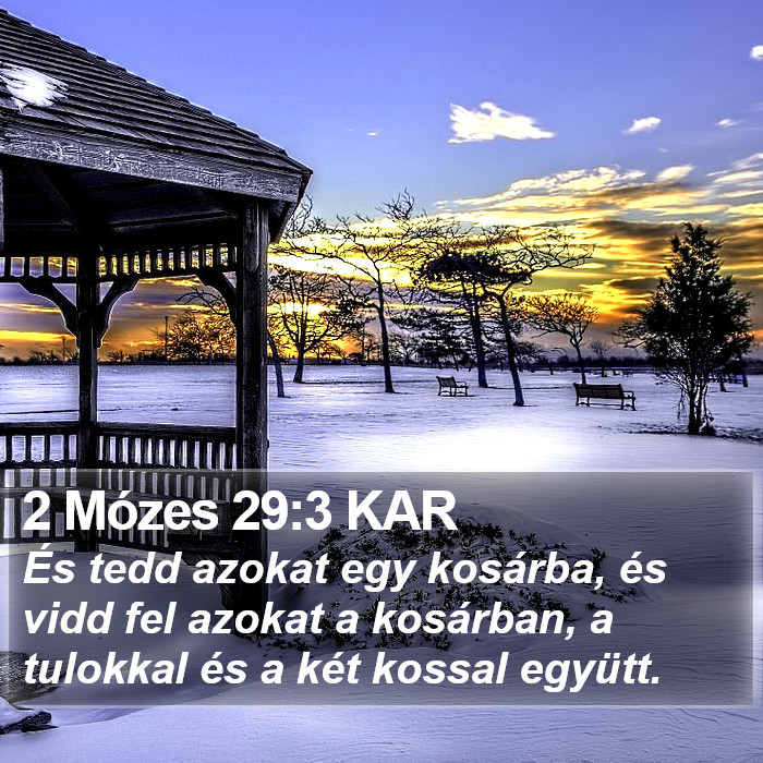 2 Mózes 29:3 KAR Bible Study