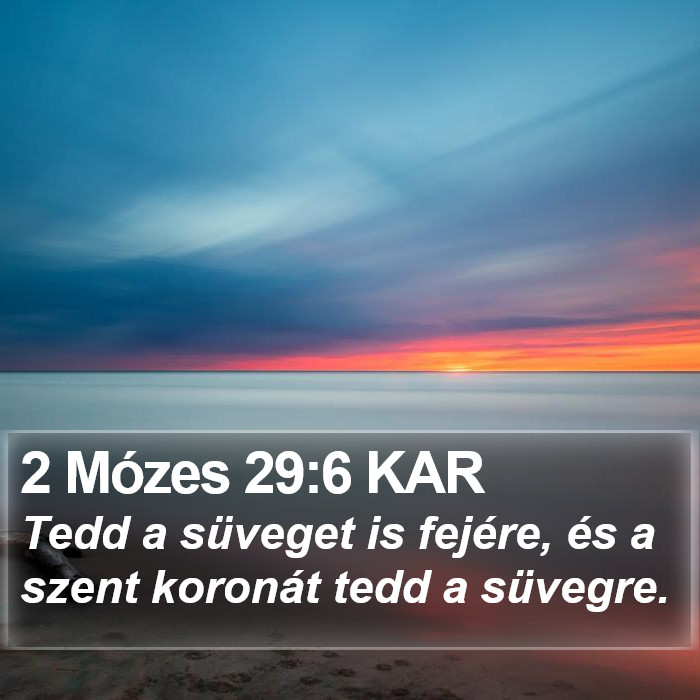 2 Mózes 29:6 KAR Bible Study