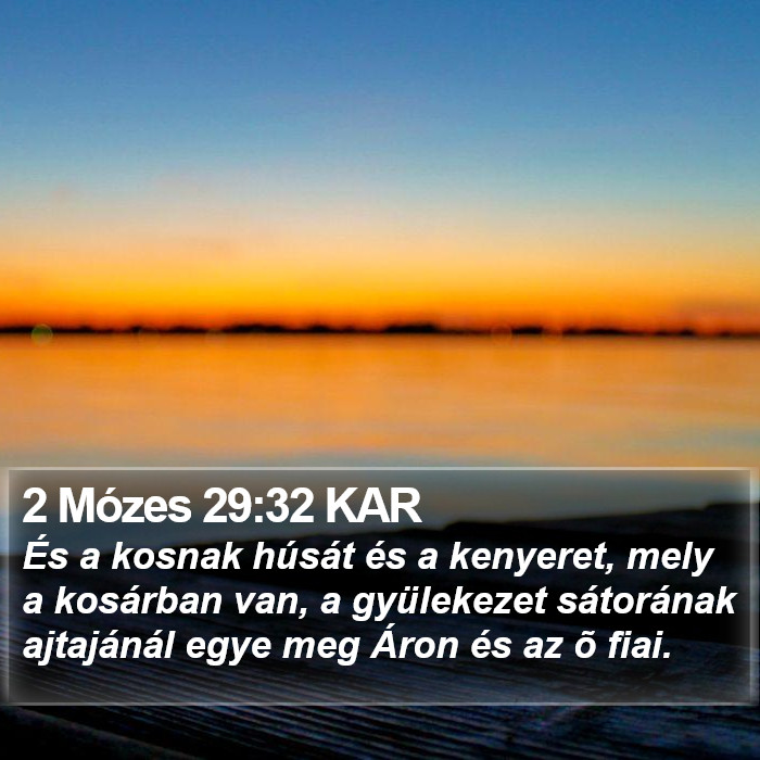 2 Mózes 29:32 KAR Bible Study