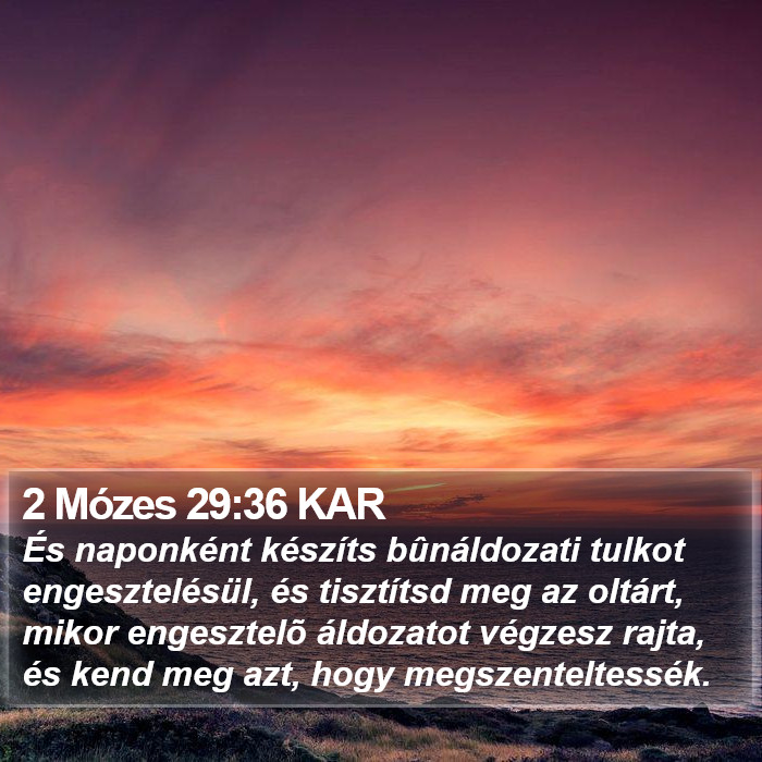 2 Mózes 29:36 KAR Bible Study