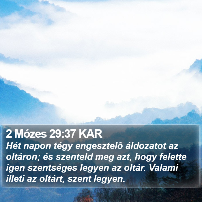 2 Mózes 29:37 KAR Bible Study