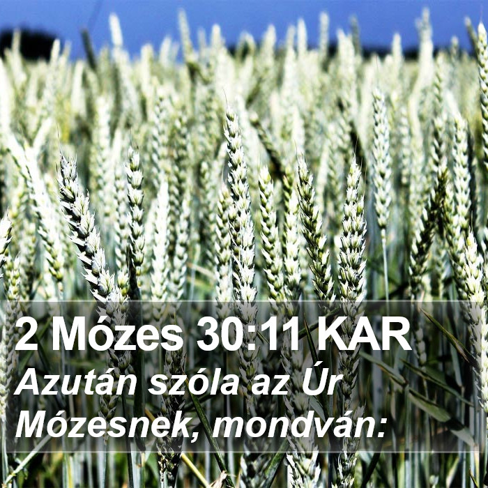 2 Mózes 30:11 KAR Bible Study