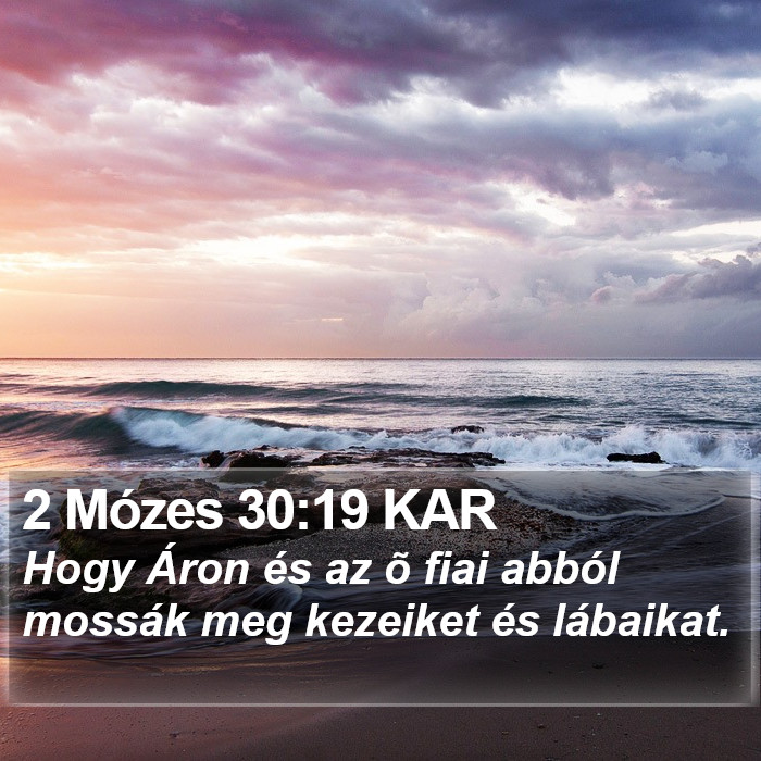 2 Mózes 30:19 KAR Bible Study