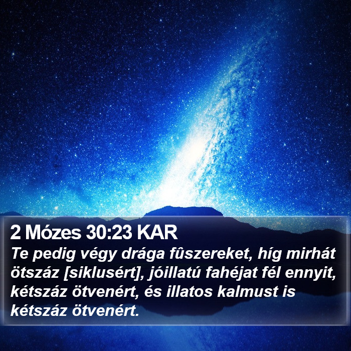 2 Mózes 30:23 KAR Bible Study