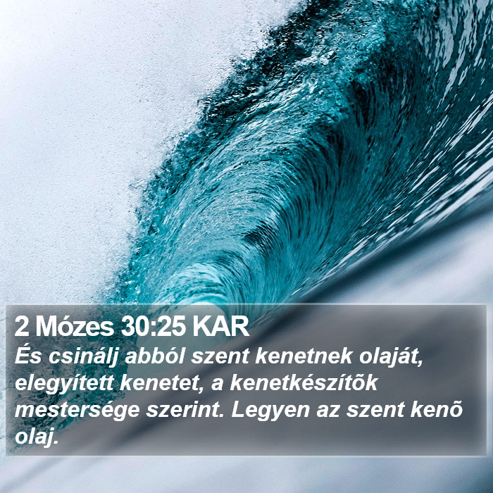 2 Mózes 30:25 KAR Bible Study