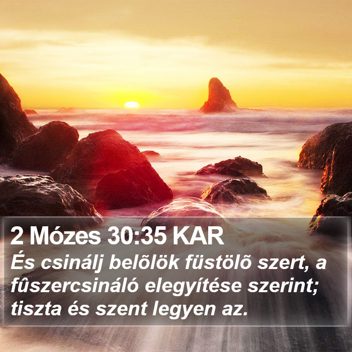 2 Mózes 30:35 KAR Bible Study