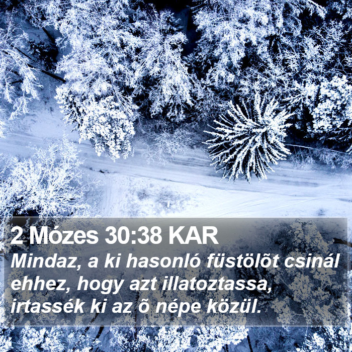 2 Mózes 30:38 KAR Bible Study