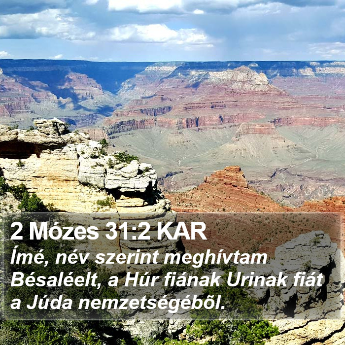 2 Mózes 31:2 KAR Bible Study