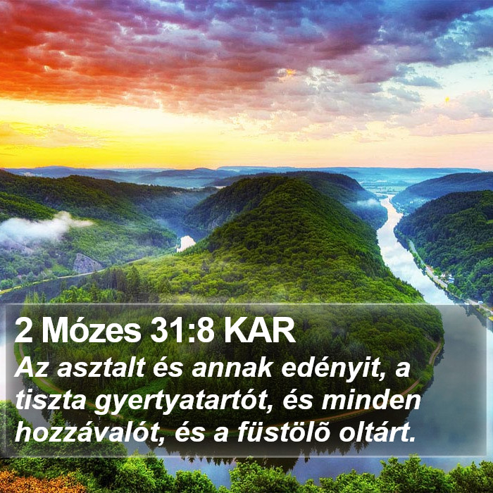 2 Mózes 31:8 KAR Bible Study