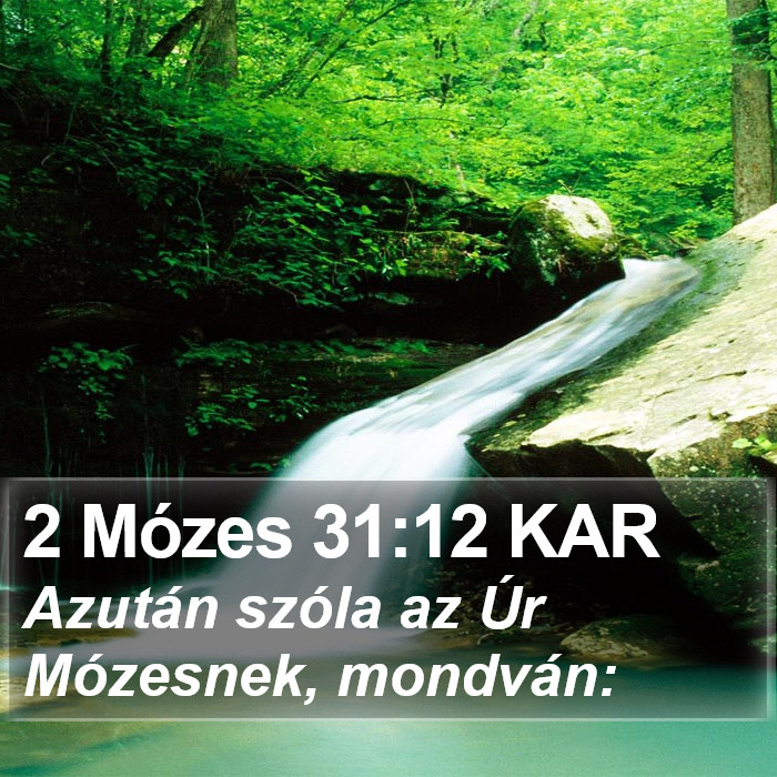 2 Mózes 31:12 KAR Bible Study