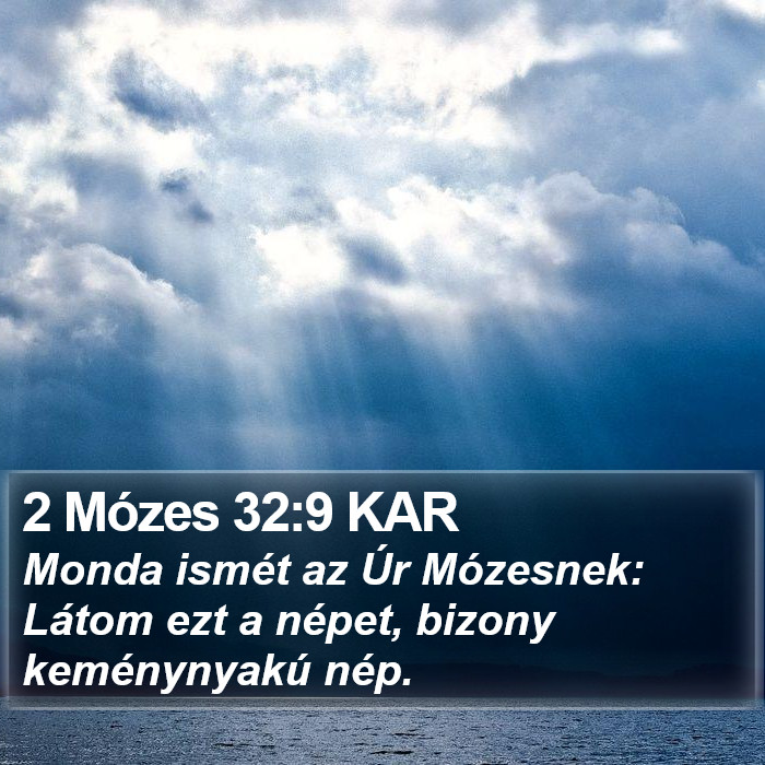 2 Mózes 32:9 KAR Bible Study