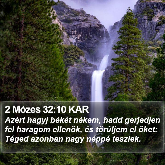 2 Mózes 32:10 KAR Bible Study