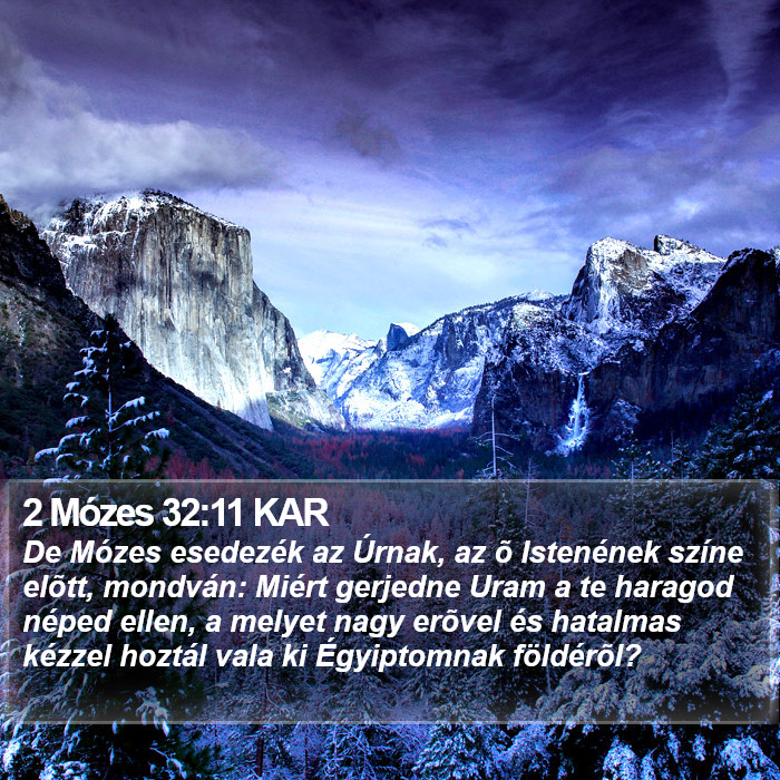 2 Mózes 32:11 KAR Bible Study