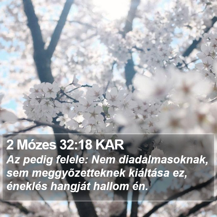 2 Mózes 32:18 KAR Bible Study