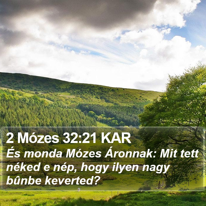 2 Mózes 32:21 KAR Bible Study