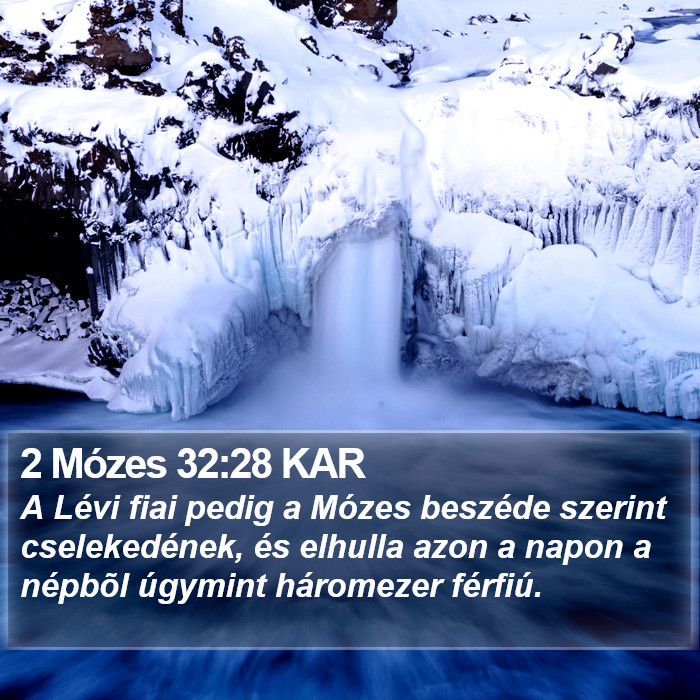 2 Mózes 32:28 KAR Bible Study