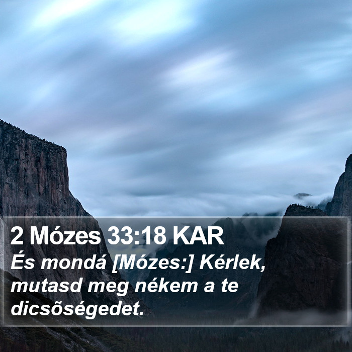 2 Mózes 33:18 KAR Bible Study