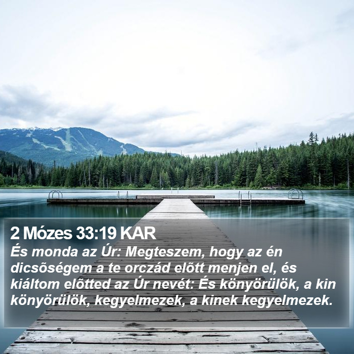 2 Mózes 33:19 KAR Bible Study