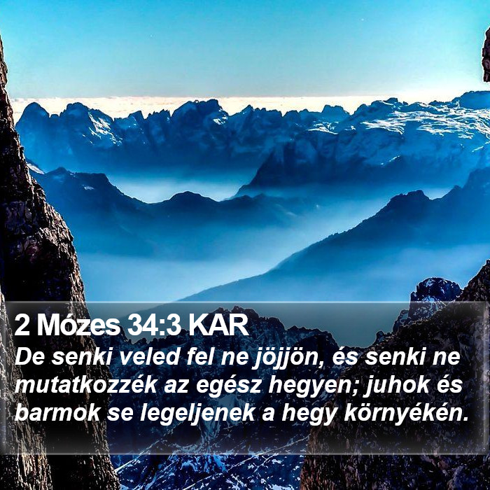 2 Mózes 34:3 KAR Bible Study