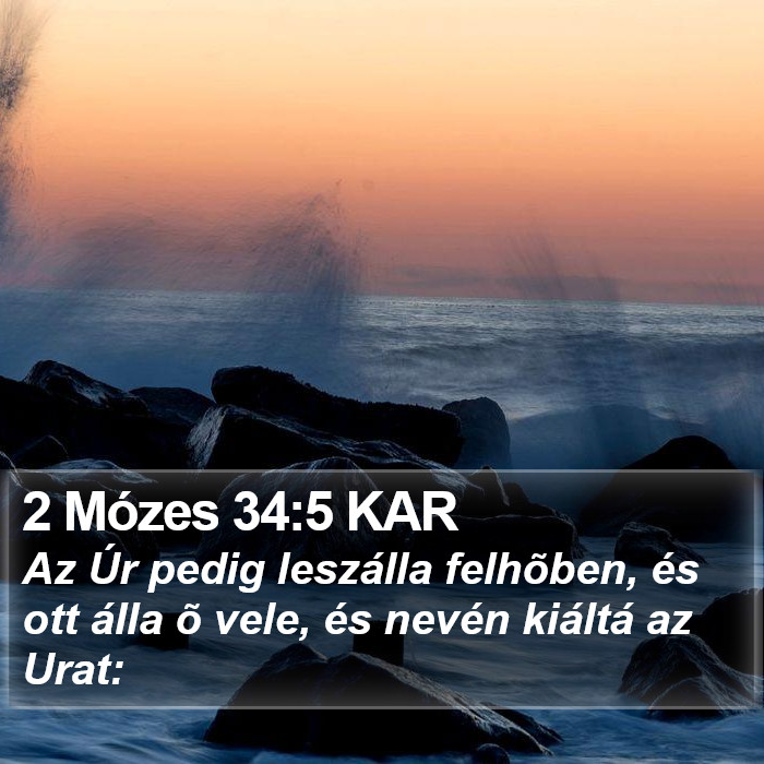 2 Mózes 34:5 KAR Bible Study