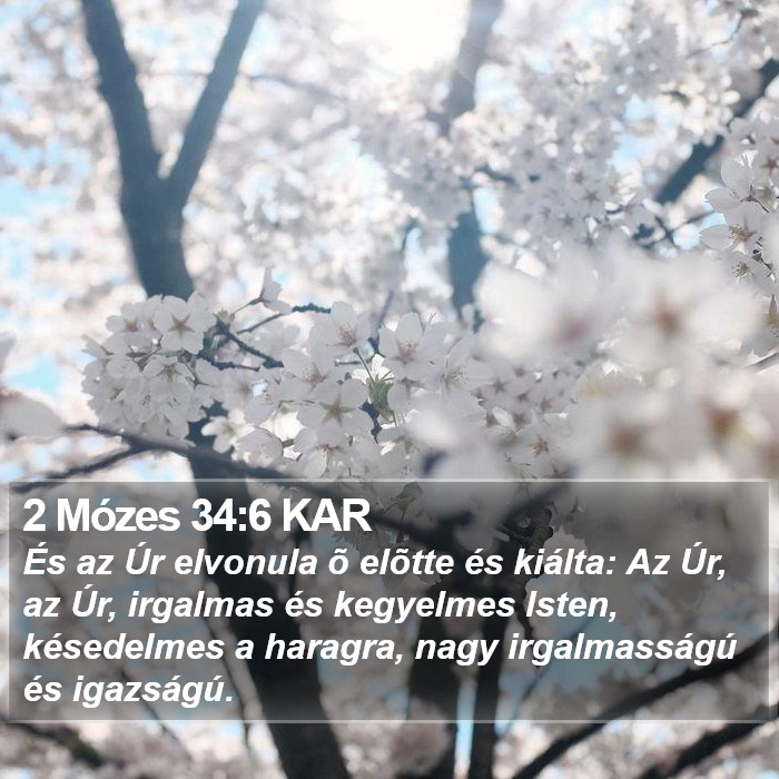 2 Mózes 34:6 KAR Bible Study