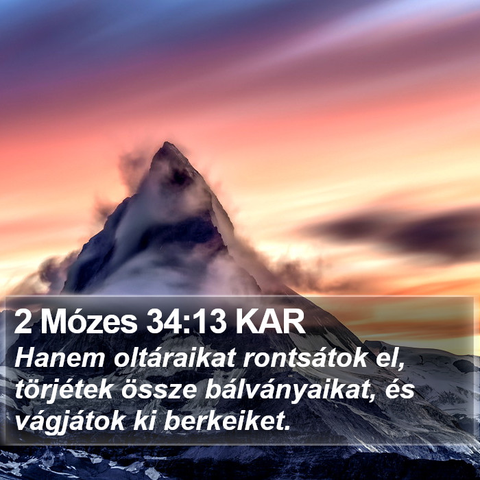 2 Mózes 34:13 KAR Bible Study