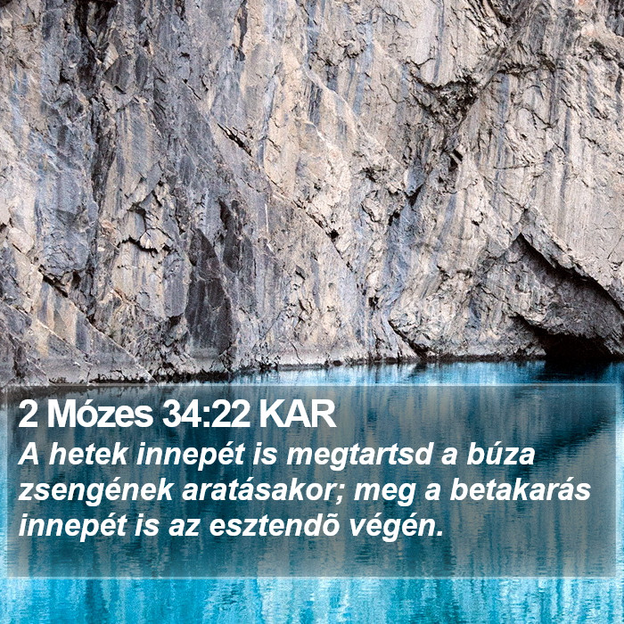 2 Mózes 34:22 KAR Bible Study