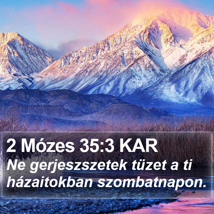 2 Mózes 35:3 KAR Bible Study