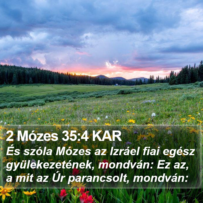 2 Mózes 35:4 KAR Bible Study