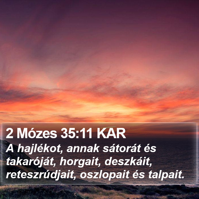 2 Mózes 35:11 KAR Bible Study