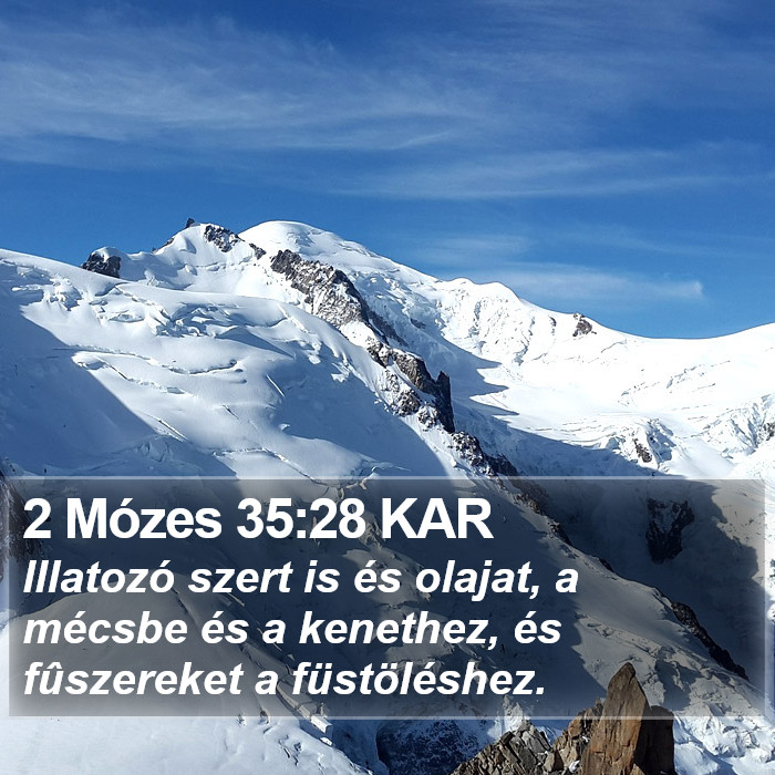 2 Mózes 35:28 KAR Bible Study