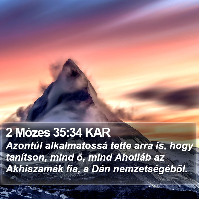 2 Mózes 35:34 KAR Bible Study