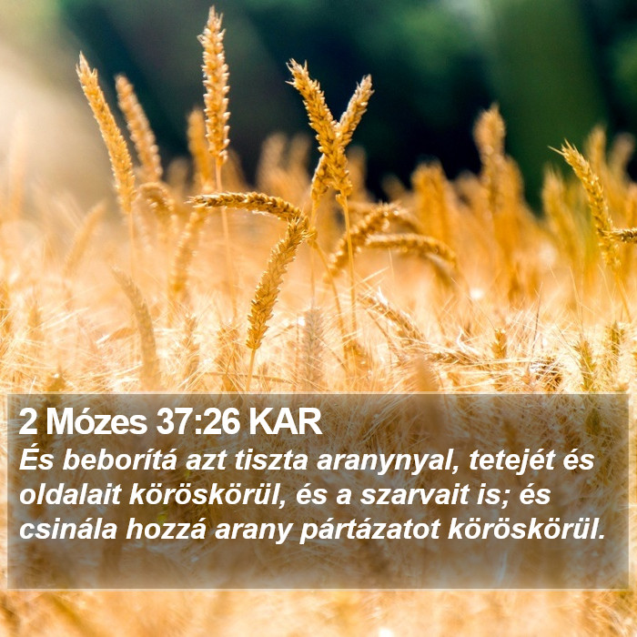 2 Mózes 37:26 KAR Bible Study