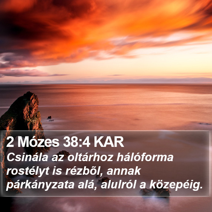 2 Mózes 38:4 KAR Bible Study