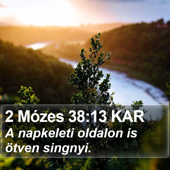 2 Mózes 38:13 KAR Bible Study