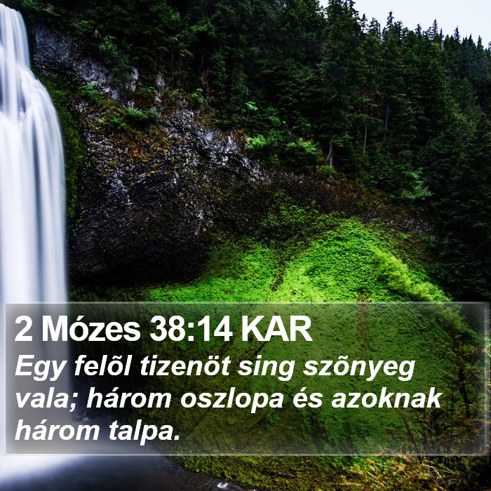 2 Mózes 38:14 KAR Bible Study