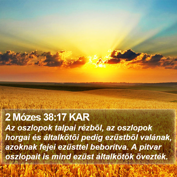 2 Mózes 38:17 KAR Bible Study