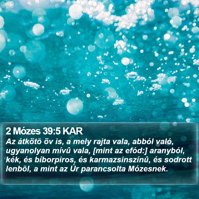 2 Mózes 39:5 KAR Bible Study