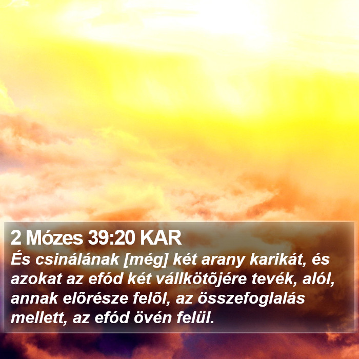 2 Mózes 39:20 KAR Bible Study