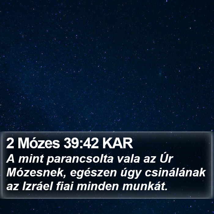 2 Mózes 39:42 KAR Bible Study