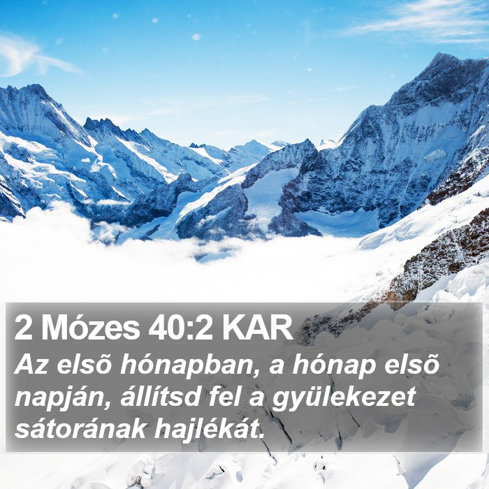 2 Mózes 40:2 KAR Bible Study